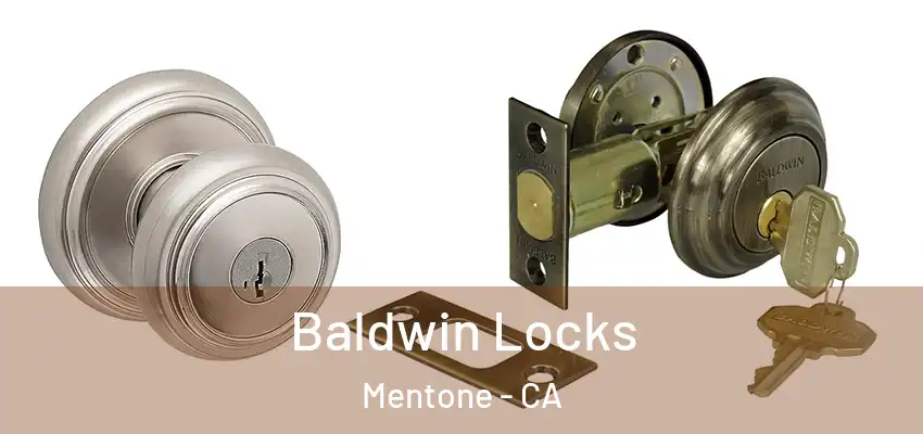 Baldwin Locks Mentone - CA