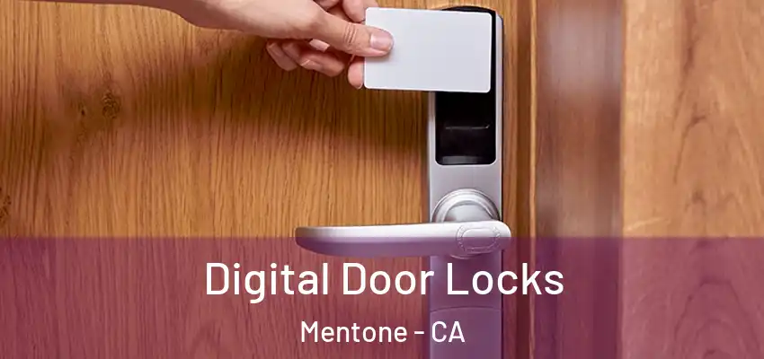 Digital Door Locks Mentone - CA
