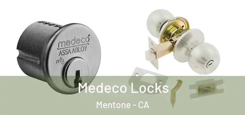 Medeco Locks Mentone - CA